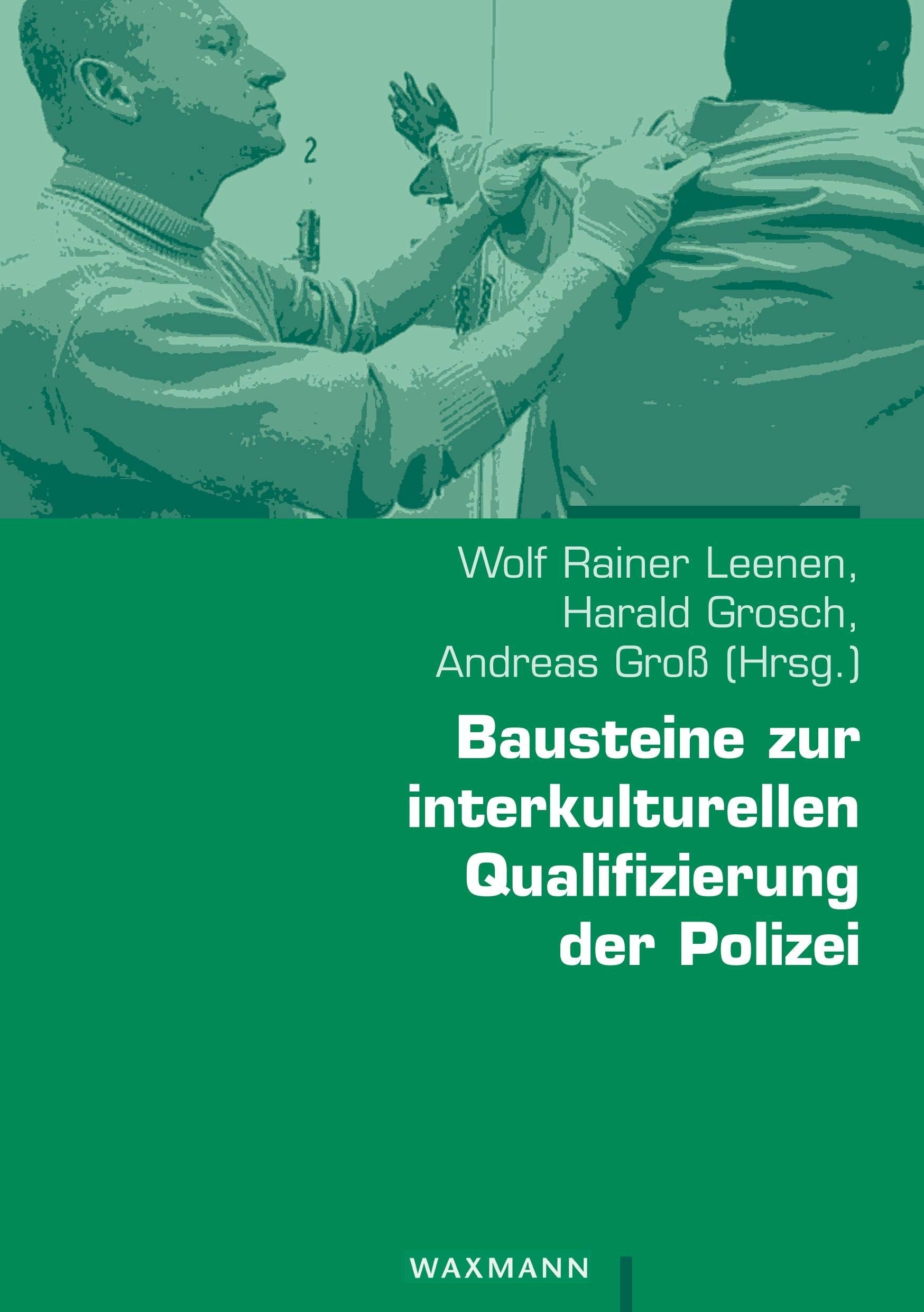 Bausteine zur interkulturellen Qualifizierung der Polizei Social Sciences