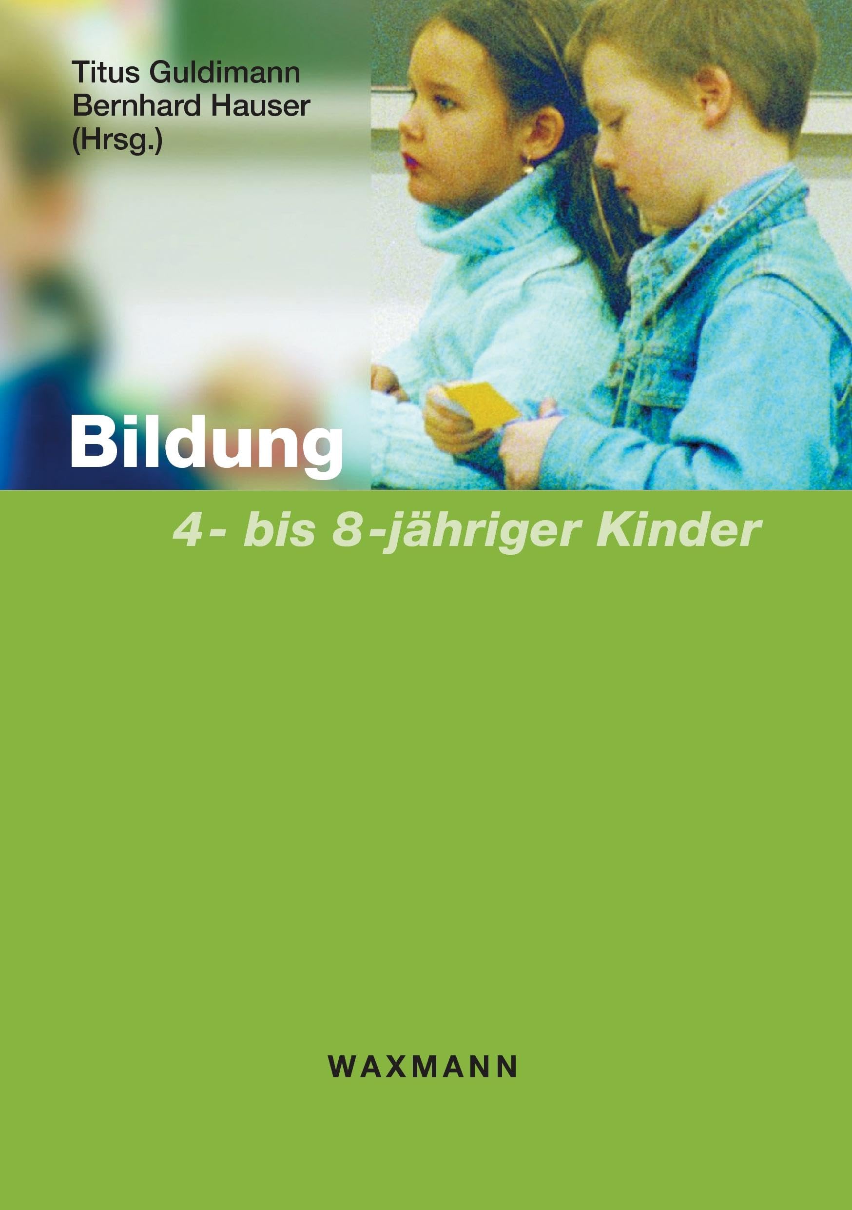 Bildung 4- bis 8-jähriger Kinder Education & Training