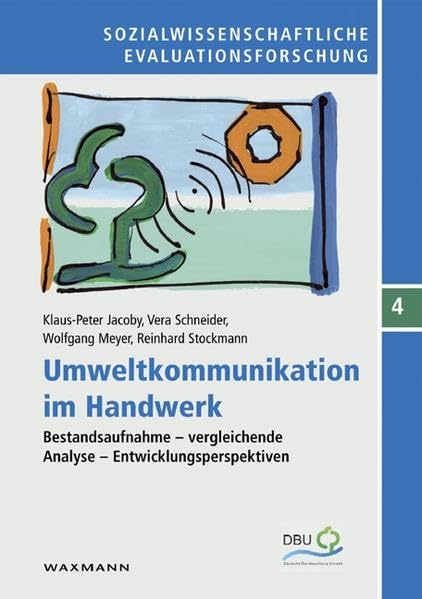 Umweltkommunikation im Handwerk (Sozialwissenschaftliche Evaluationsforschung) Law
