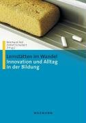 Lernstätten im Wandel: Innovationen und Alltag in der Bildung: Innovation und Alltag in der Bildung Education & Training