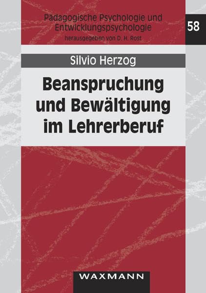 Beanspruchung und Bewältigung im Lehrerberuf Psychology