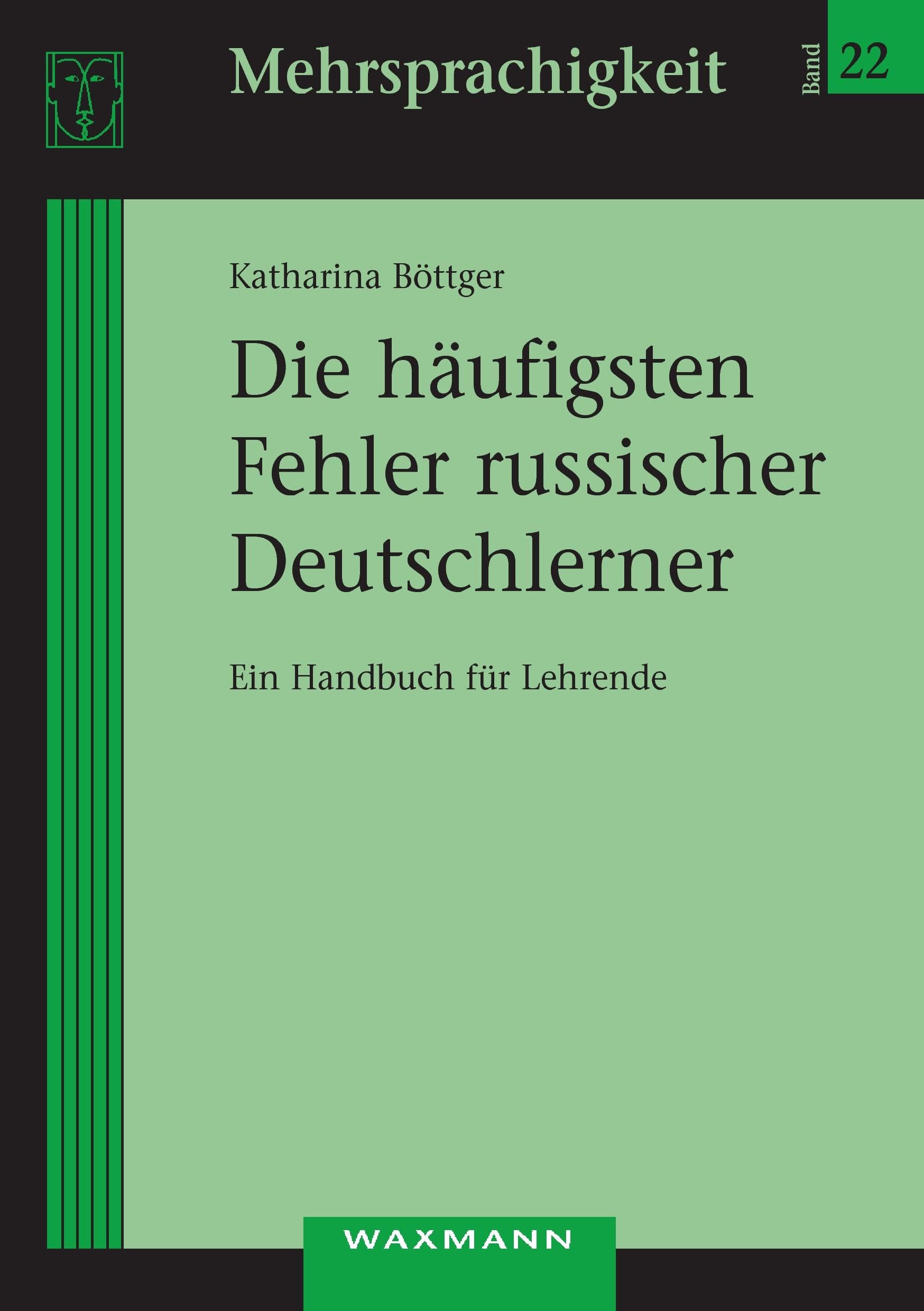 Die häufigsten Fehler russischer Deutschlerner Social Sciences