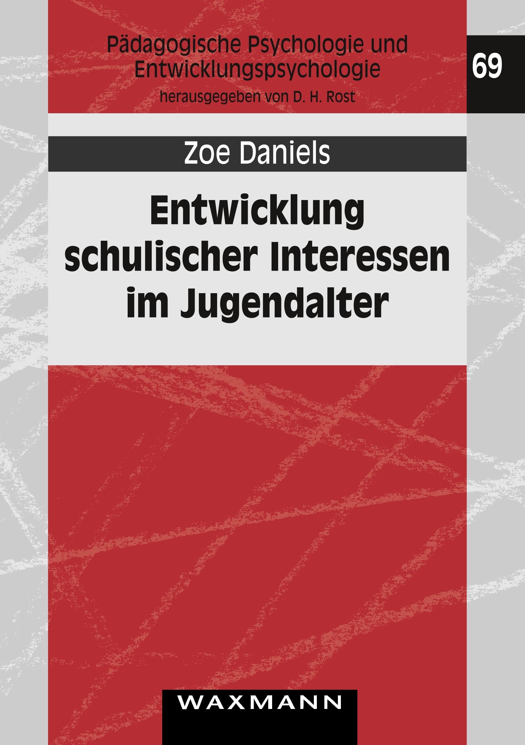 Entwicklung schulischer Interessen im Jugendalter Psychology