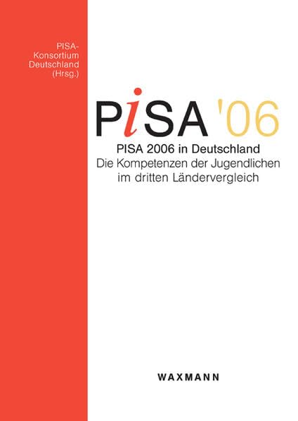 PISA 2006 in Deutschland Education & Training