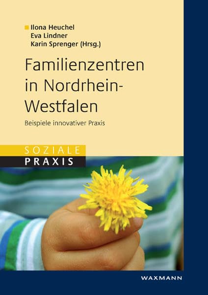 Familienzentren in Nordrhein-Westfalen Social Sciences