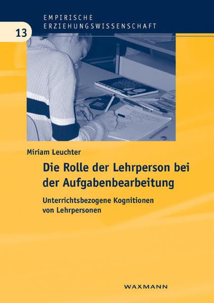 Die Rolle der Lehrperson bei der Aufgabenbearbeitung Books