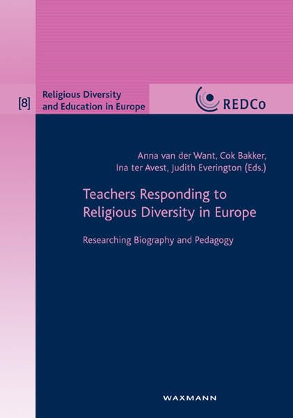 Teachers Responding to Religious Diversity in Europe: Researching Biography and Pedagogy (Religious Diversity and Education in Europe) Art & Literature