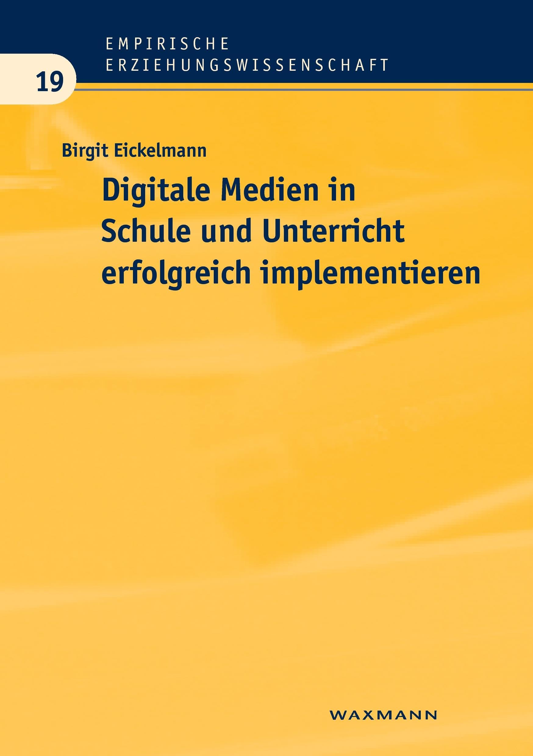 Product Image: Digitale Medien in Schule und Unterricht erfolgreich implementieren