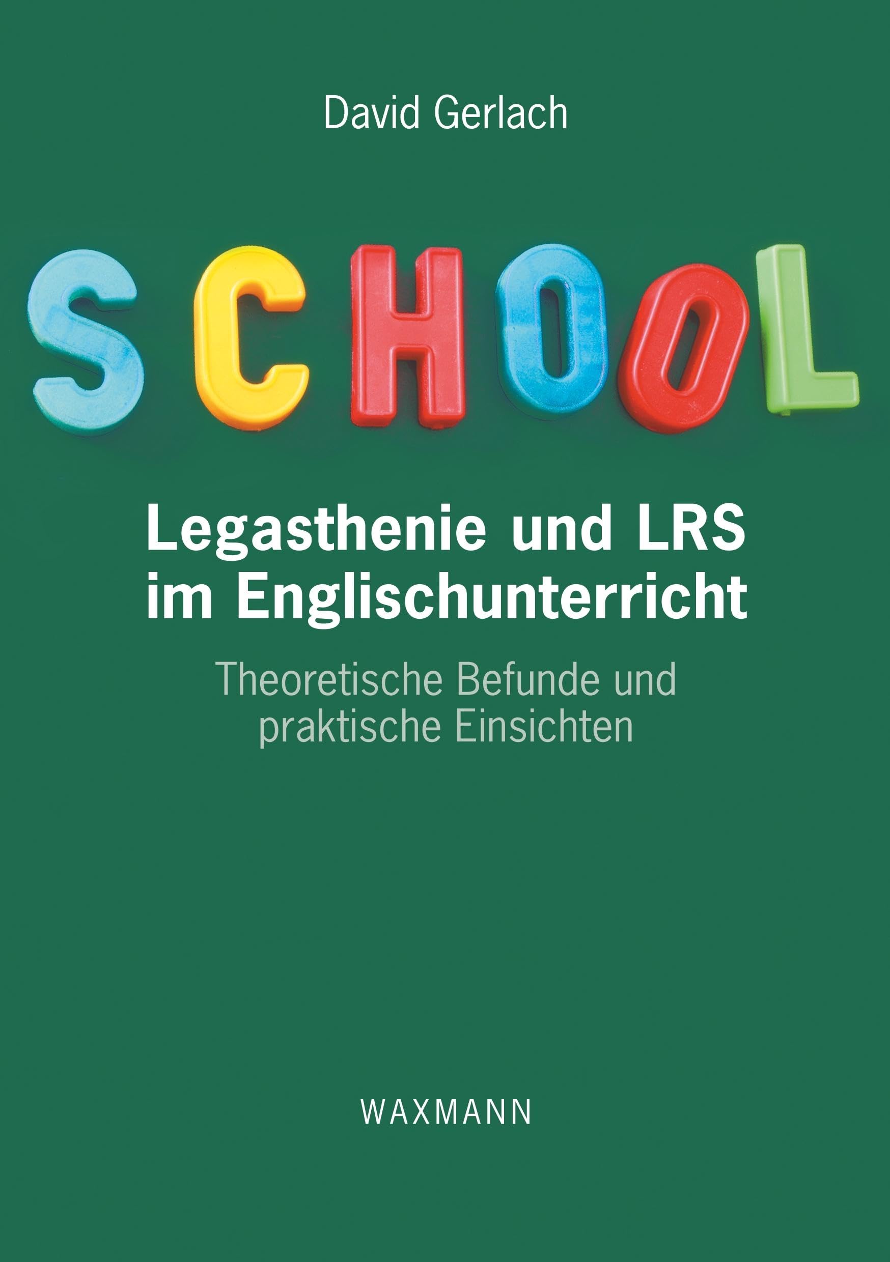 Legasthenie und LRS im Englischunterricht Social Sciences
