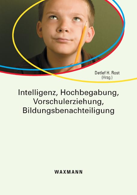 Intelligenz, Hochbegabung, Vorschulerziehung, Bildungsbenachteiligung book