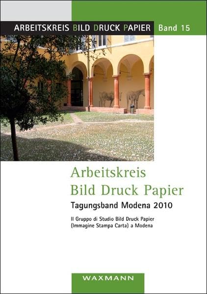 Arbeitskreis Bild Druck PapierTagungsband Modena 2010 Law