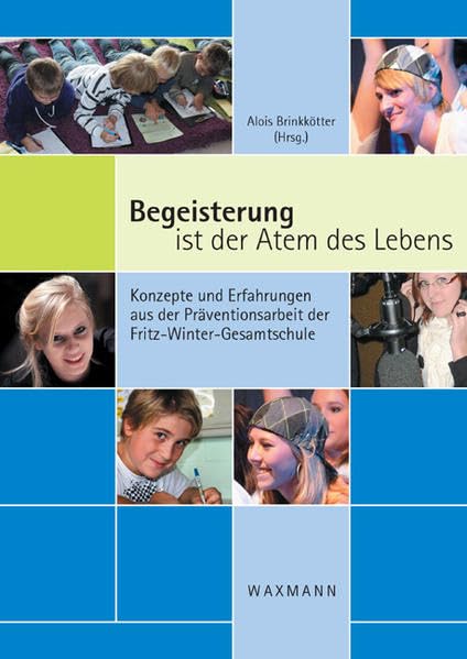 Begeisterung ist der Atem des Lebens Books