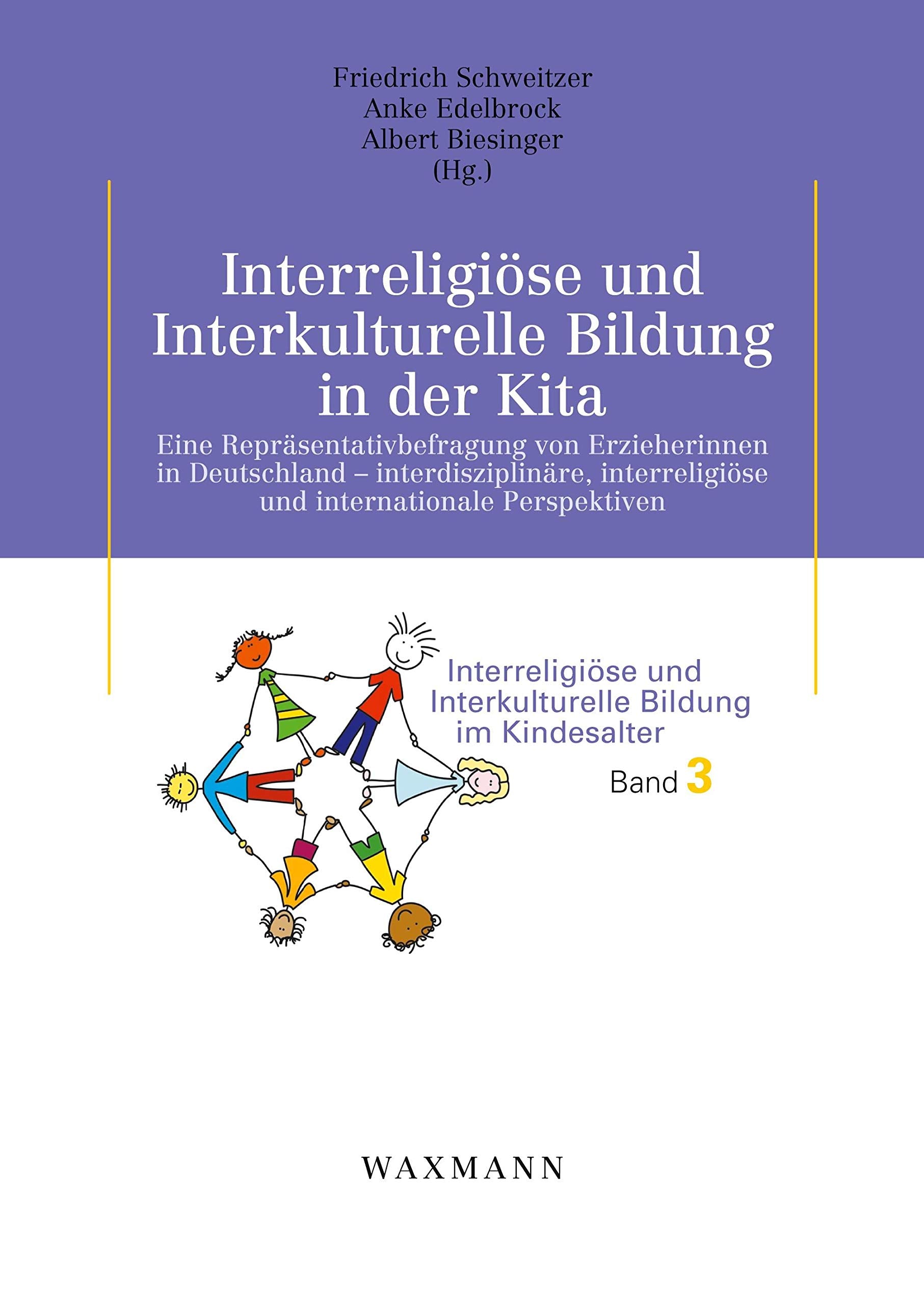 Interreligiöse und Interkulturelle Bildung in der Kita Study Guides
