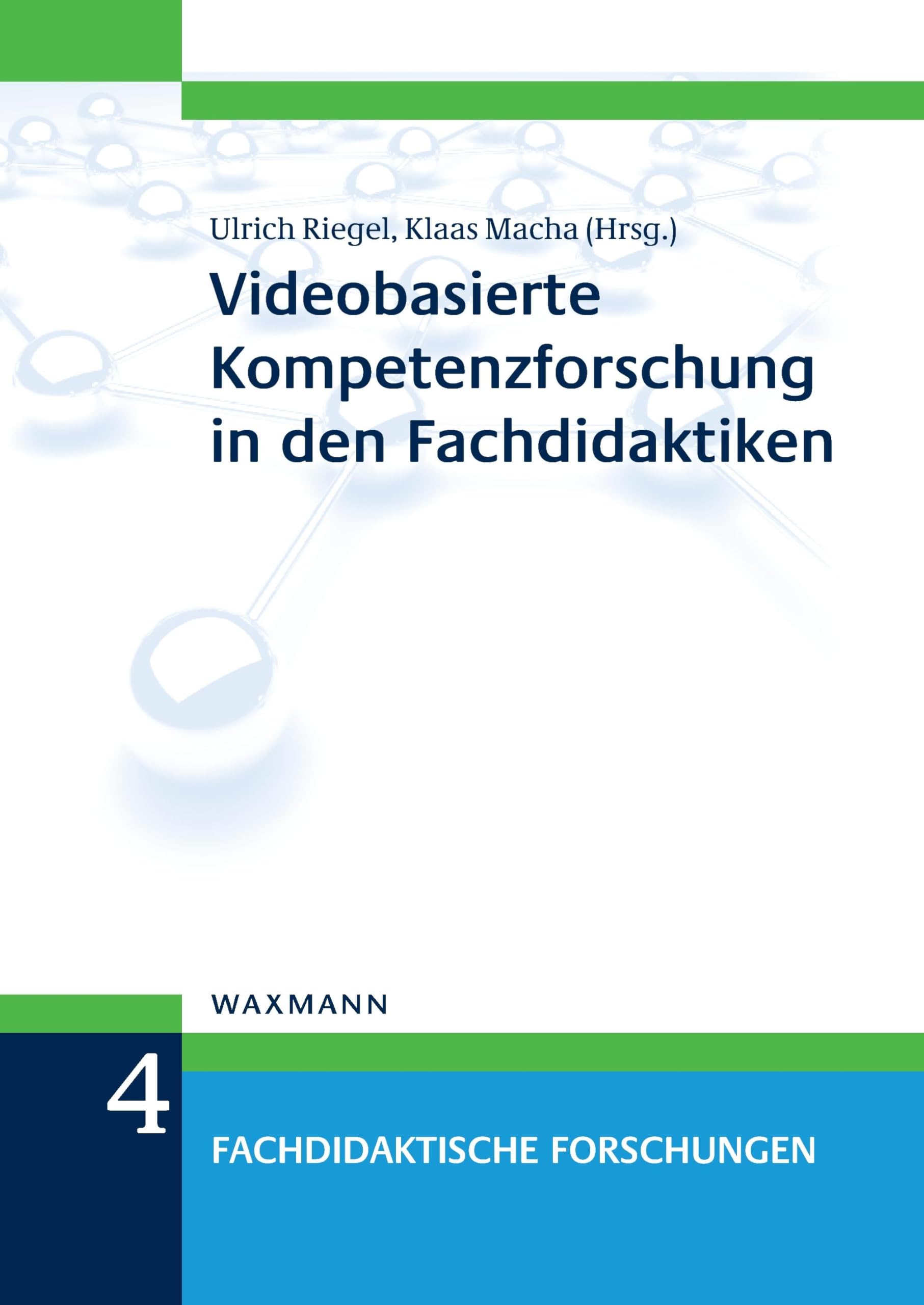 Videobasierte Kompetenzforschung in den Fachdidaktiken (Fachdidaktische Forschungen) Learning & Reference