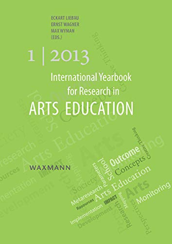 International Yearbook for Research in Arts Education 1/2013 Film, Art & Culture