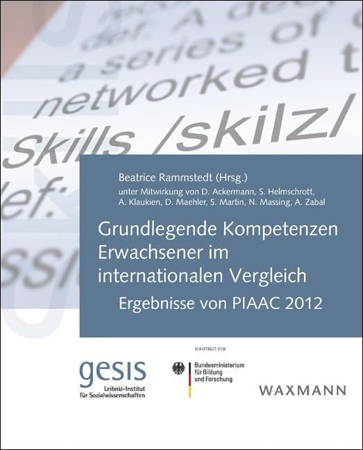 Grundlegende Kompetenzen Erwachsener im internationalen Vergleich: Ergebnisse von PIAAC 2012 Law