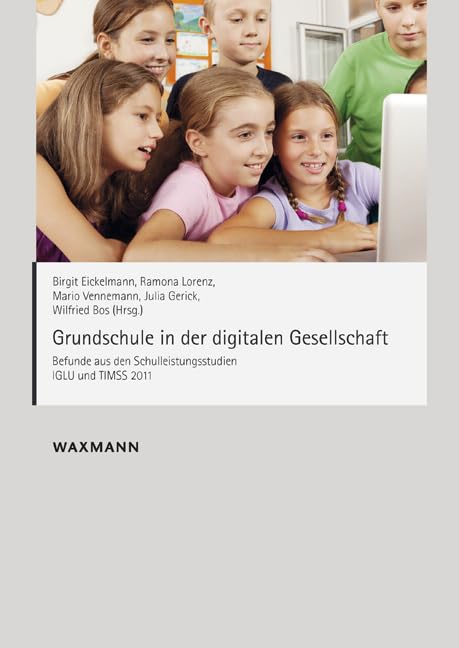 Grundschule in der digitalen Gesellschaft Education & Training