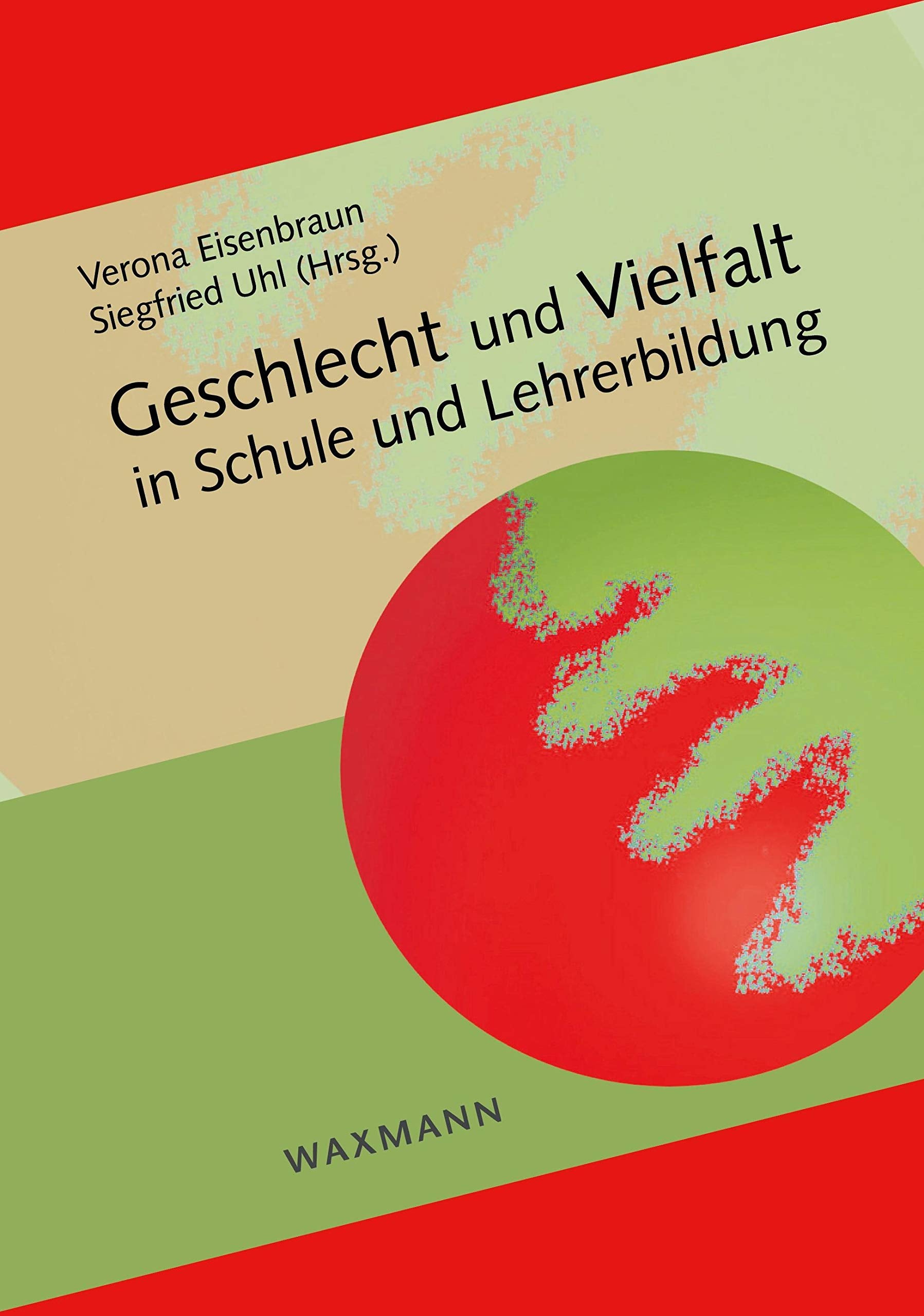 Geschlecht und Vielfalt in Schule und Lehrerbildung Natural Sciences