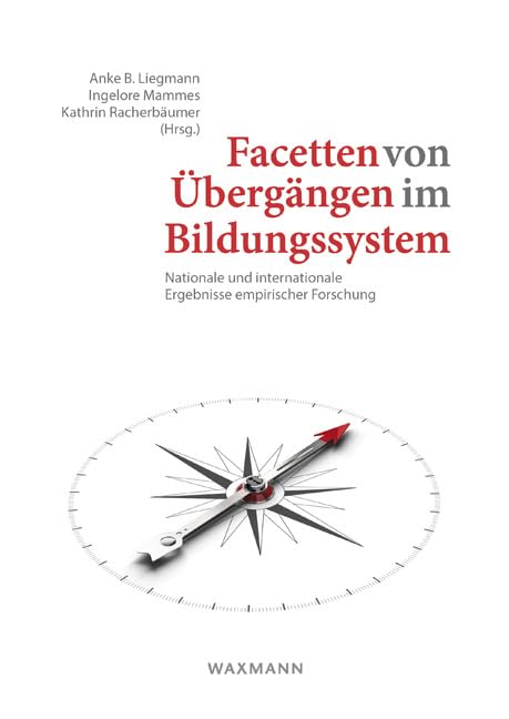 Facetten von Übergängen im Bildungssystem Politics & History