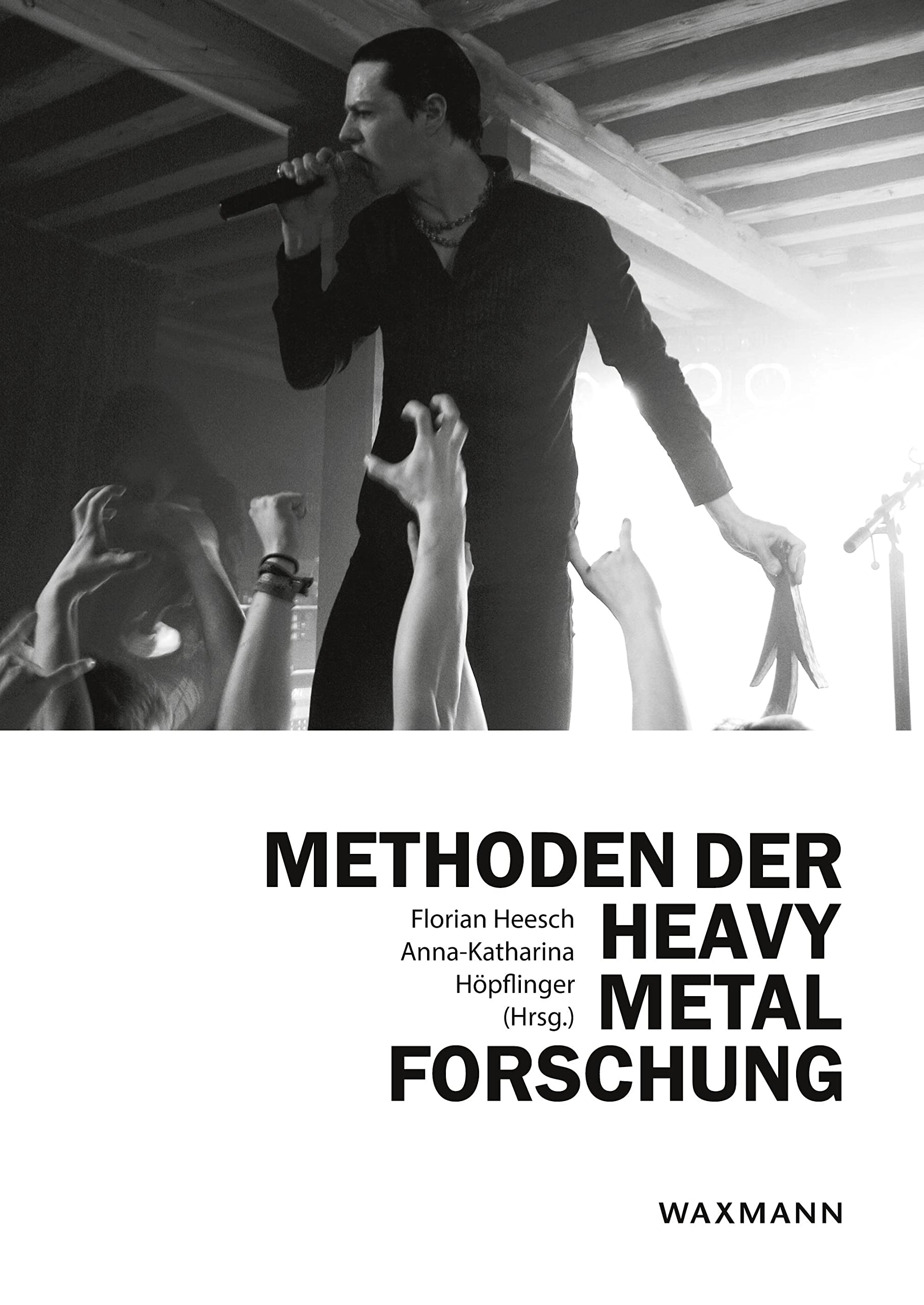 Methoden der Heavy Metal-Forschung: Interdisziplinäre Zugänge Social Sciences