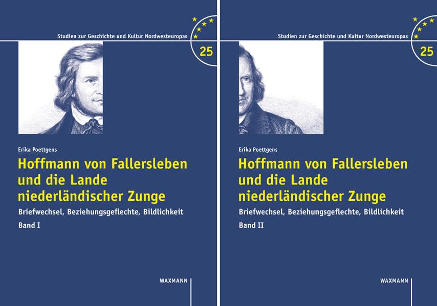 Hoffmann von Fallersleben und die Lande niederländischer Zunge book