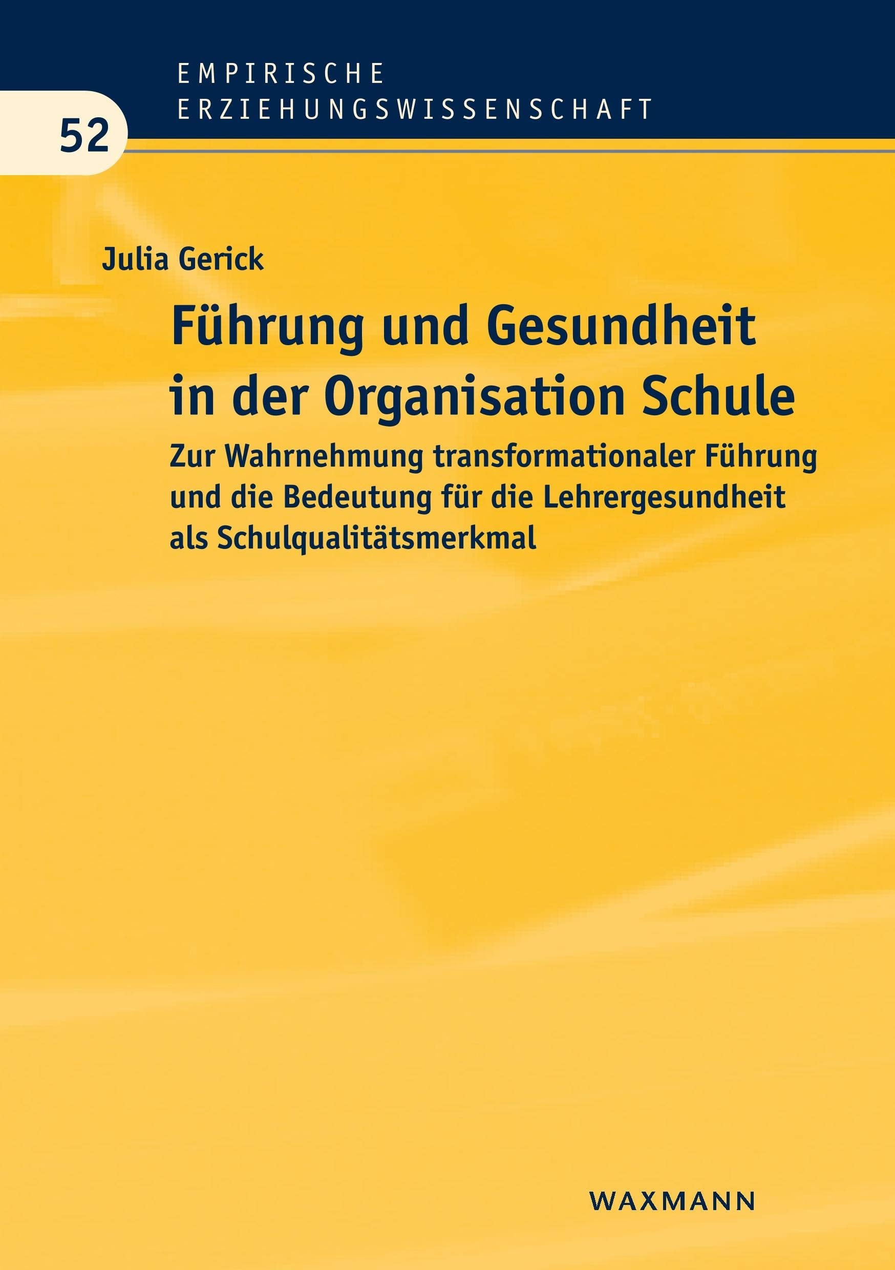 Führung und Gesundheit in der Organisation Schule book