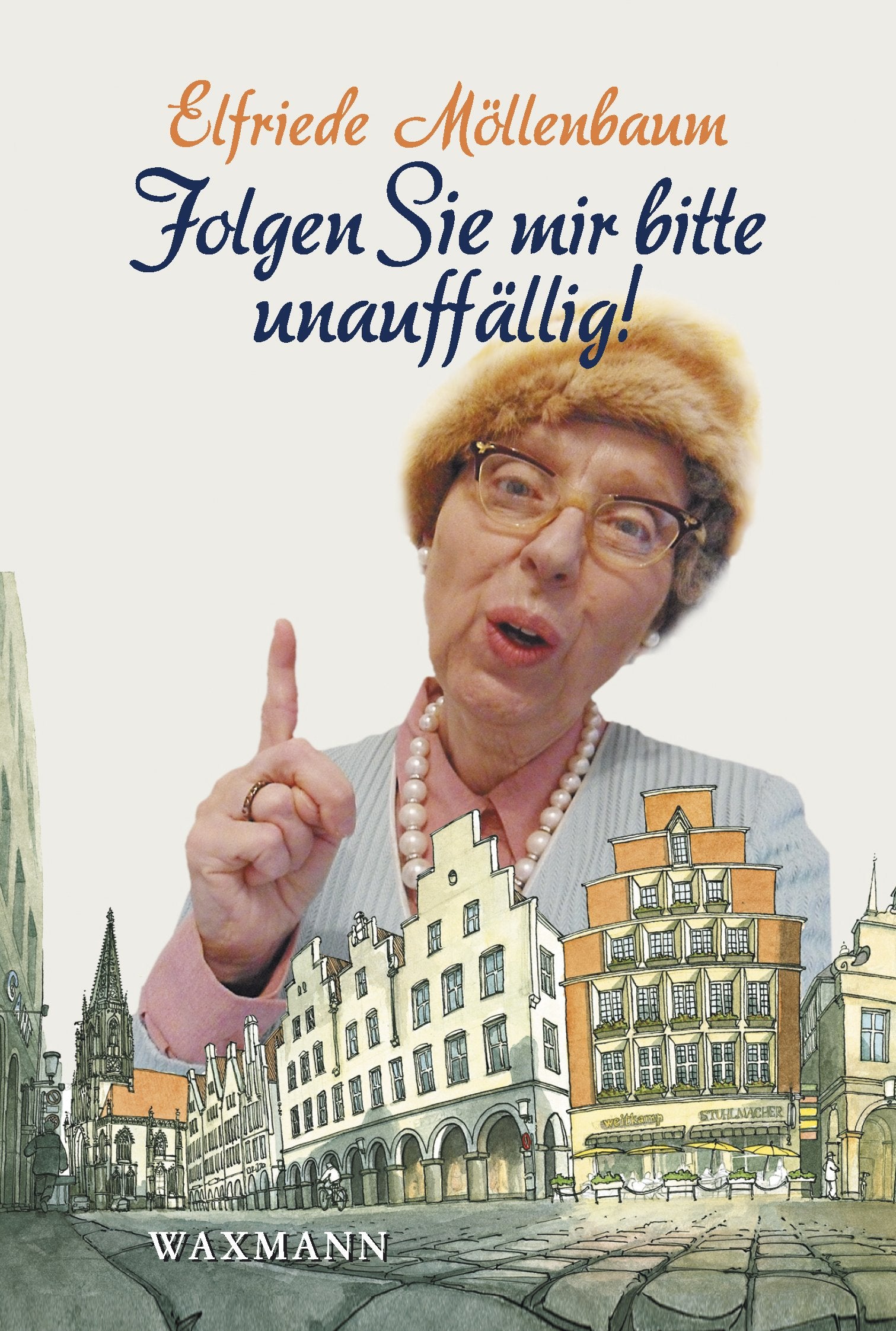 Product Image: Folgen Sie mir bitte unauffällig!