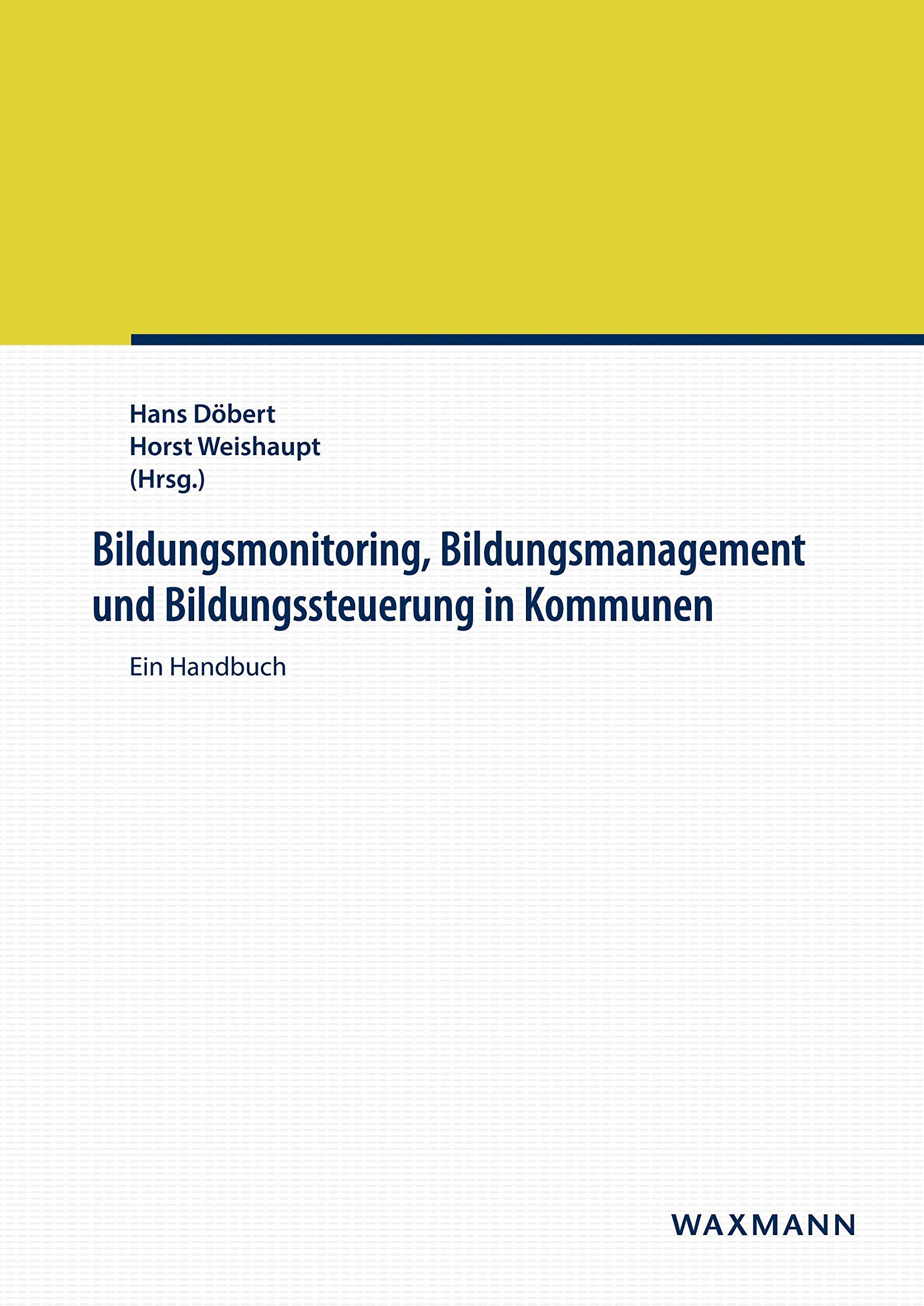 Bildungsmonitoring, Bildungsmanagement und Bildungssteuerung in Kommunen Business, Finance & Career
