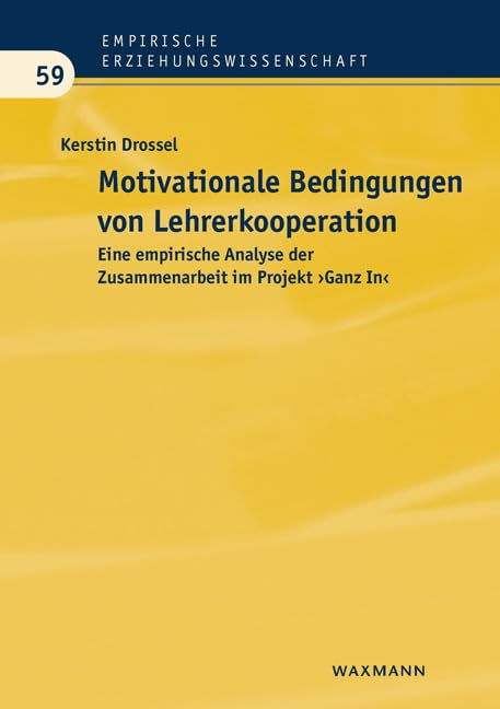 Motivationale Bedingungen von Lehrerkooperation Business, Finance & Career