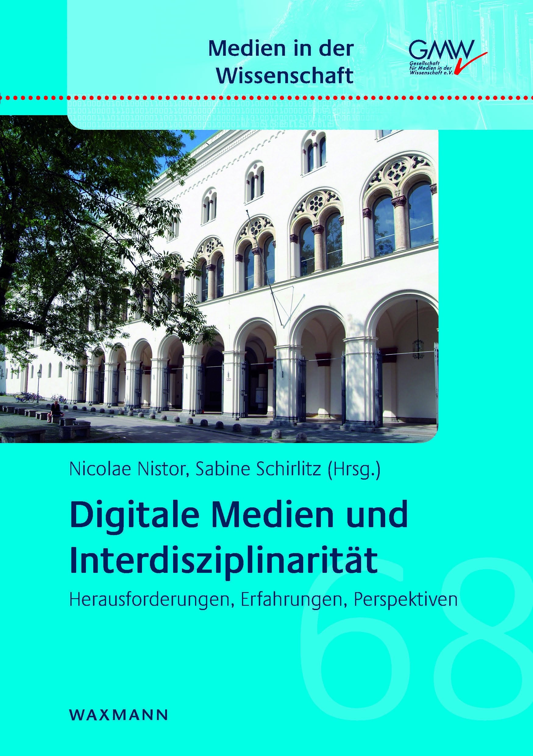 Digitale Medien und Interdisziplinarität Media & Communication