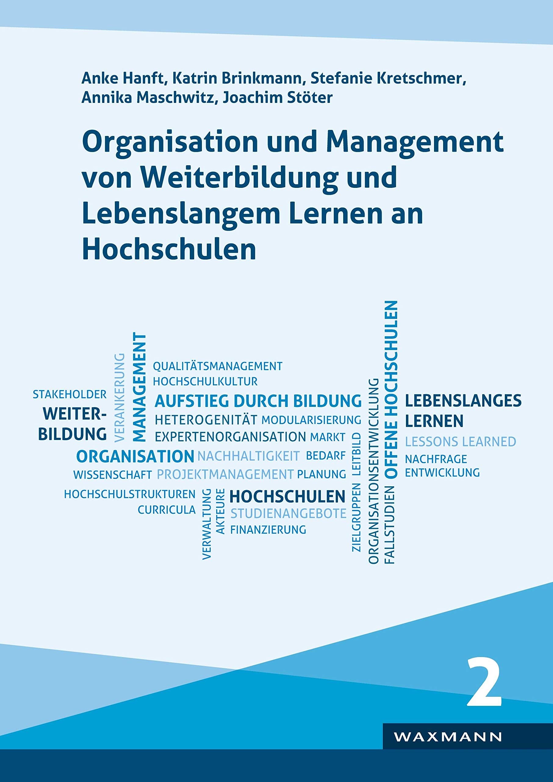Organisation und Management von Weiterbildung und Lebenslangem Lernen an Hochschulen Education & Training