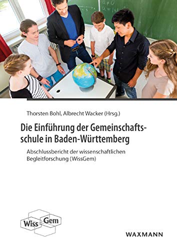 Die Einführung der Gemeinschaftsschule in Baden-Württemberg Education & Training