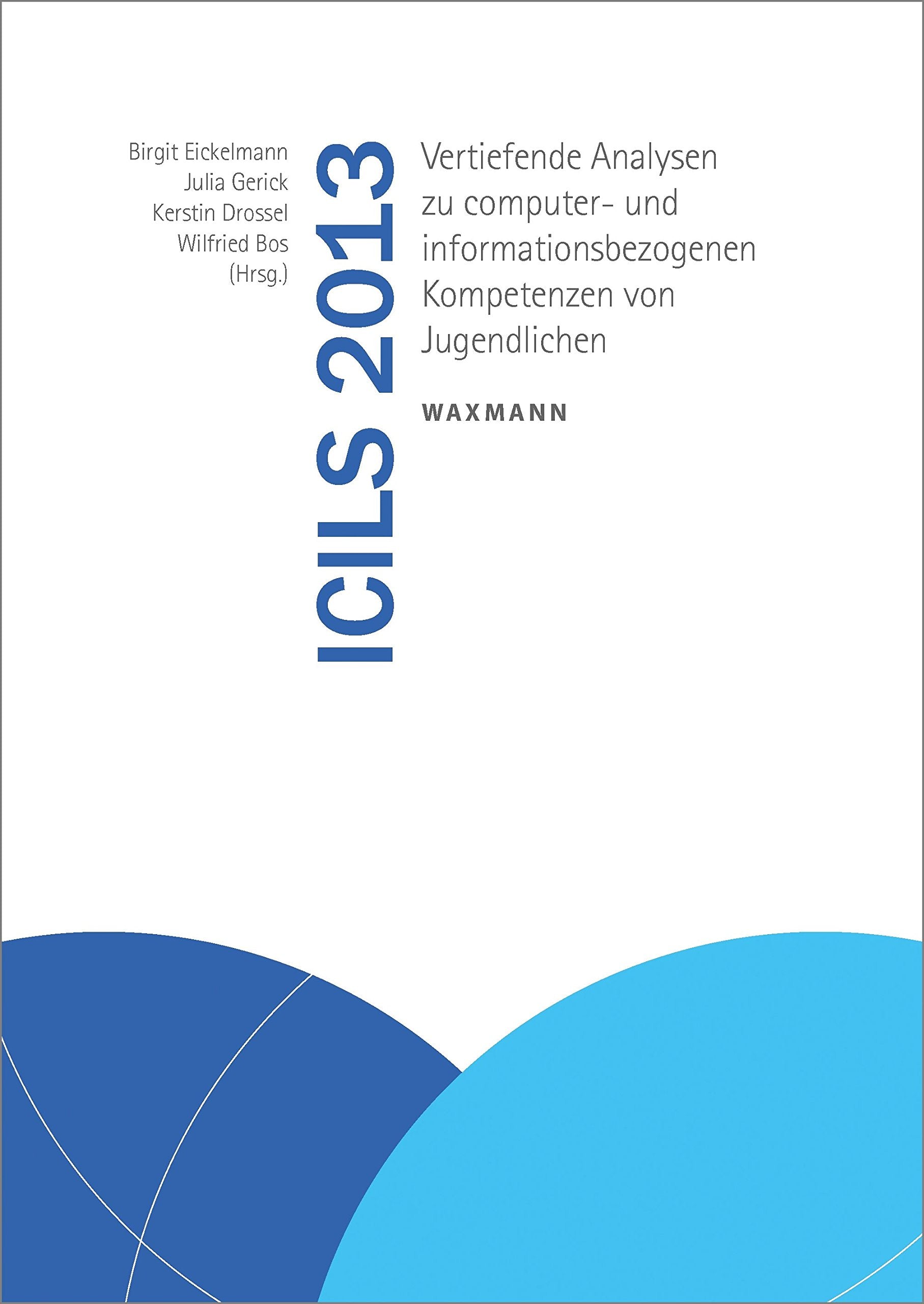 ICILS 2013: Vertiefende Analysen zu computer- und informationsbezogenen Kompetenzen von Jugendlichen Psychology