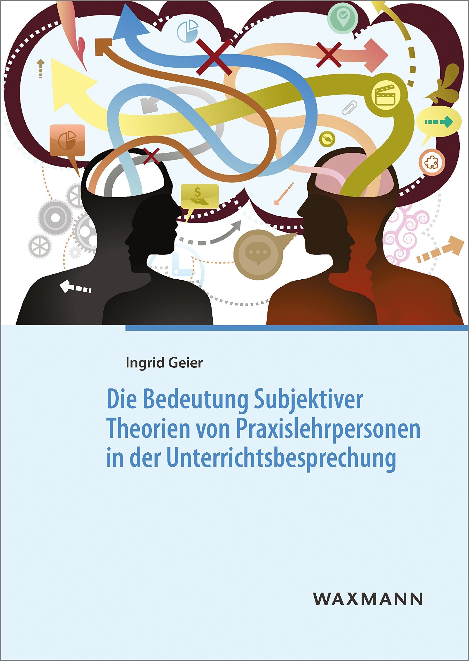 Die Bedeutung Subjektiver Theorien von Praxislehrpersonen in der Unterrichtsbesprechung Foreign Languages ​​& Dictionaries