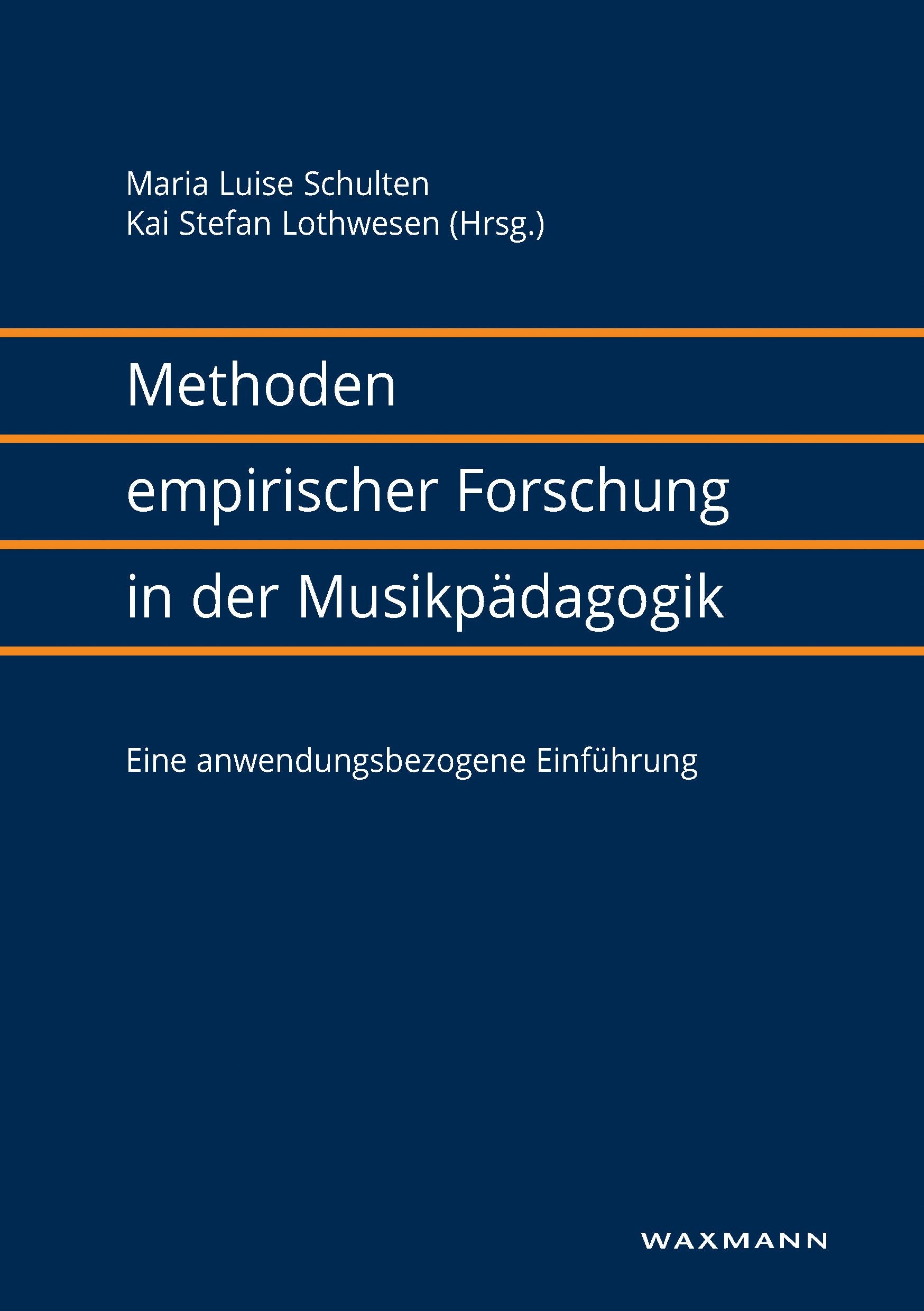 Methoden empirischer Forschung in der Musikpädagogik: Eine anwendungsbezogene Einführung Sheet Music