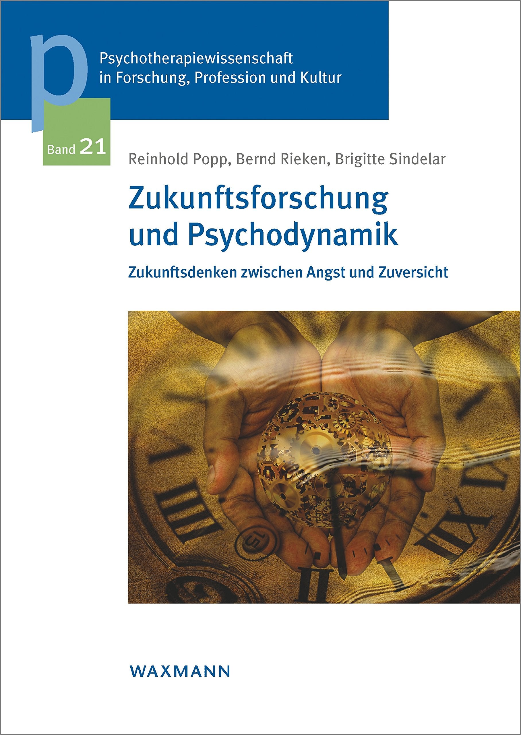 Zukunftsforschung und Psychodynamik book