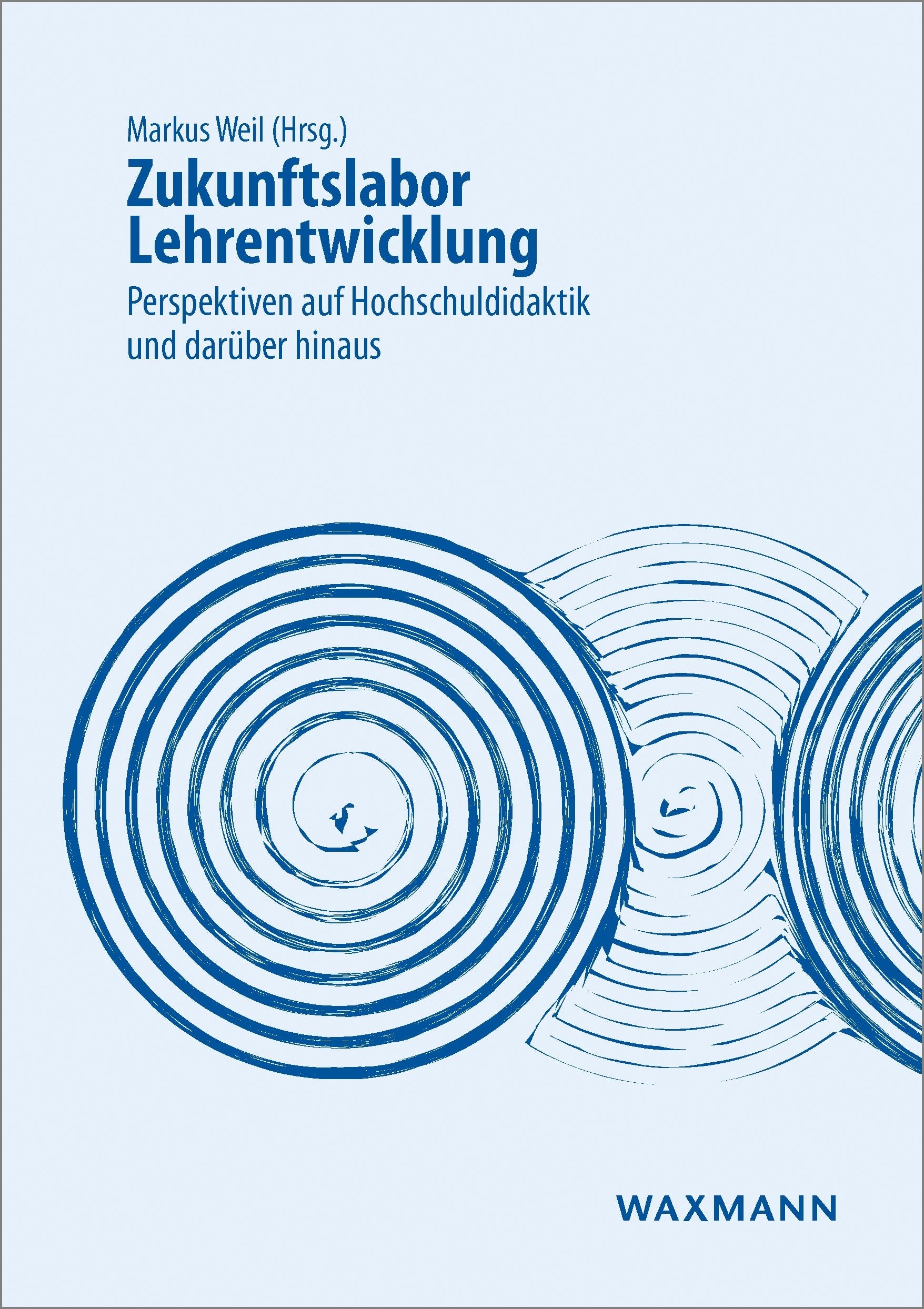 Zukunftslabor Lehrentwicklung: Perspektiven auf Hochschuldidaktik und darüber hinaus General education