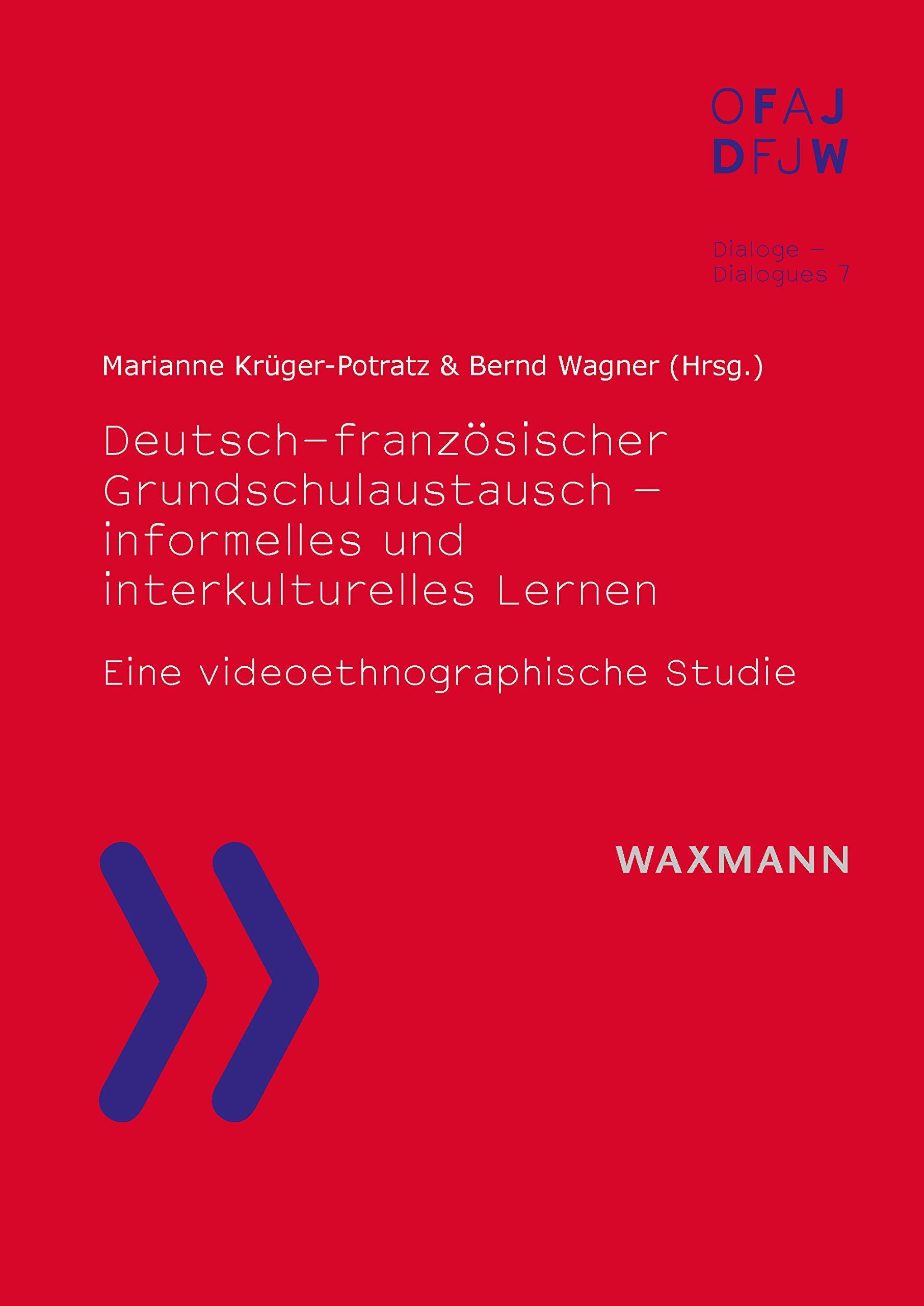 Deutsch-französischer Grundschulaustausch – informelles und interkulturelles Lernen Social Sciences