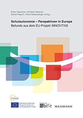 Schulautonomie – Perspektiven in Europa Education & Training