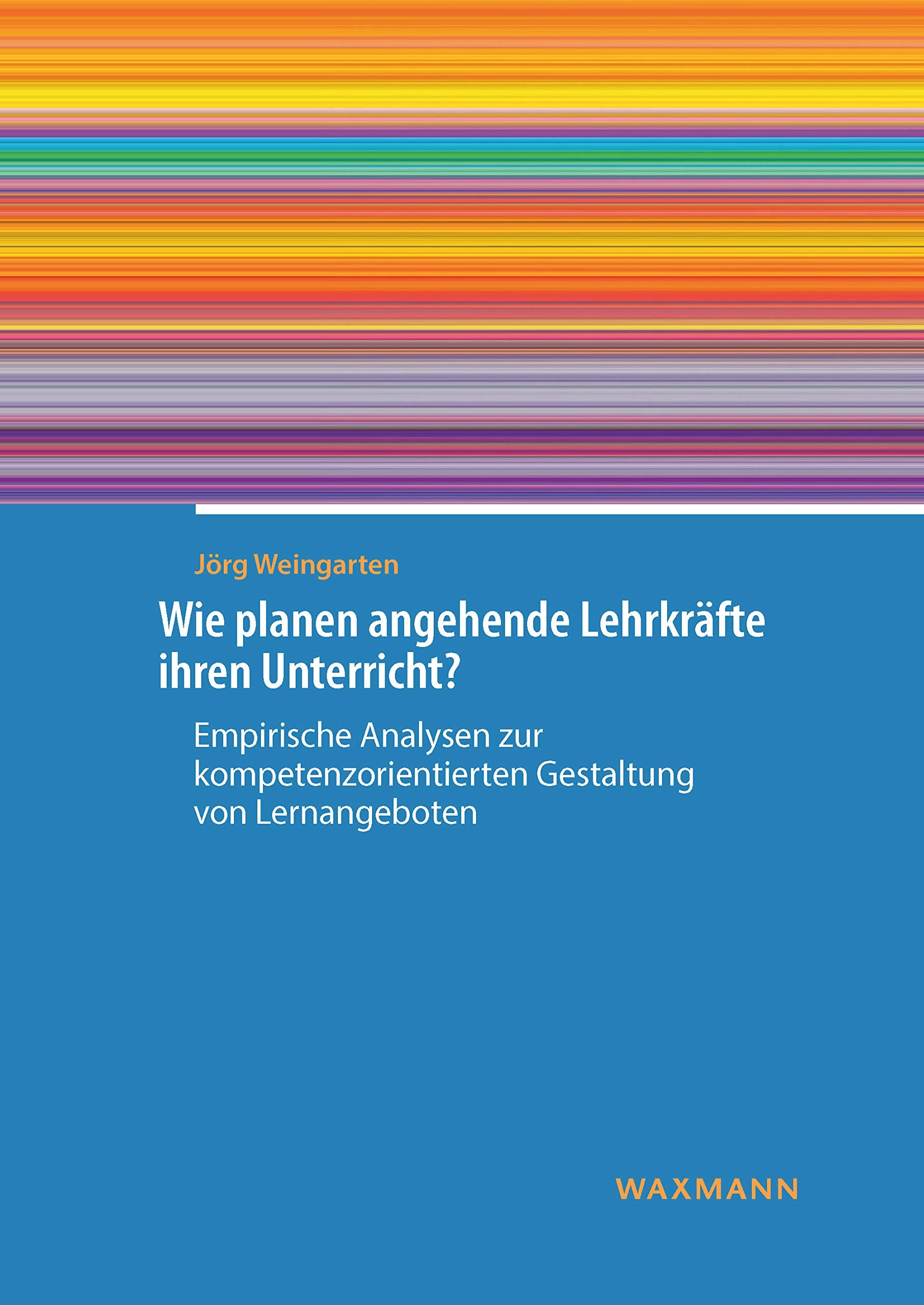 Wie planen angehende Lehrkräfte ihren Unterricht? book