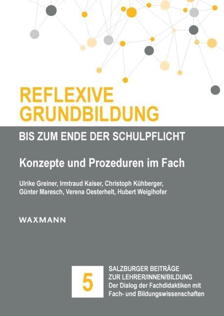 Reflexive Grundbildung bis zum Ende der Schulpflicht Education & Training