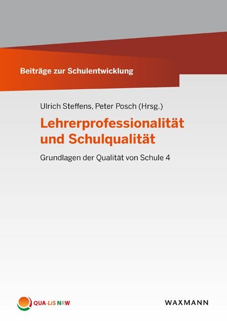 Lehrerprofessionalität und Schulqualität Education & Training