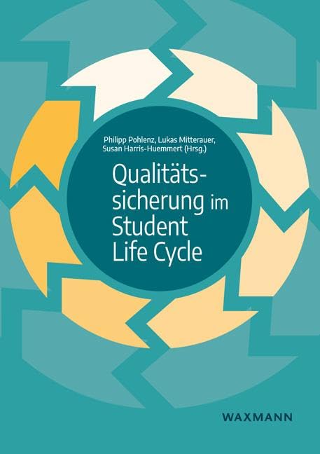 Qualitätssicherung im Student Life Cycle General education