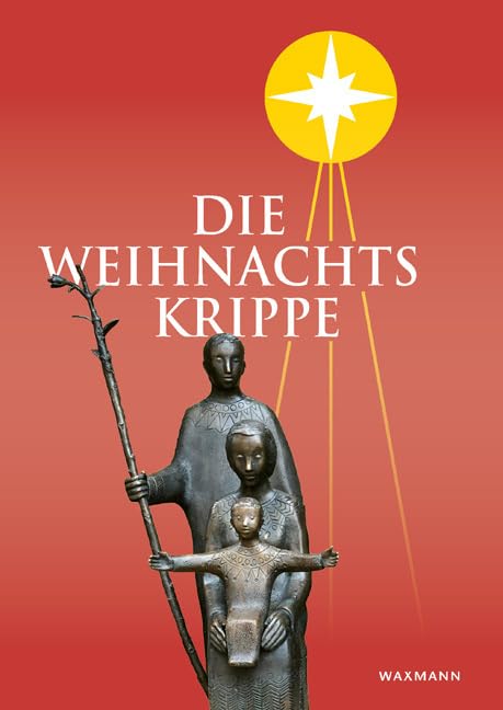 Die Weihnachtskrippe: 65. Jahrbuch 2020 Law