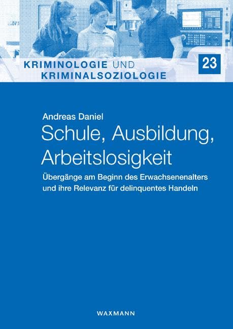 Product Image: Schule, Ausbildung, Arbeitslosigkeit