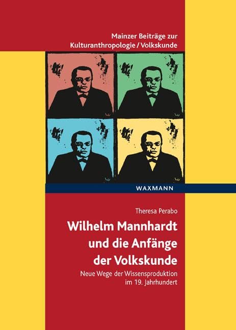 Wilhelm Mannhardt und die Anfänge der Volkskunde Law