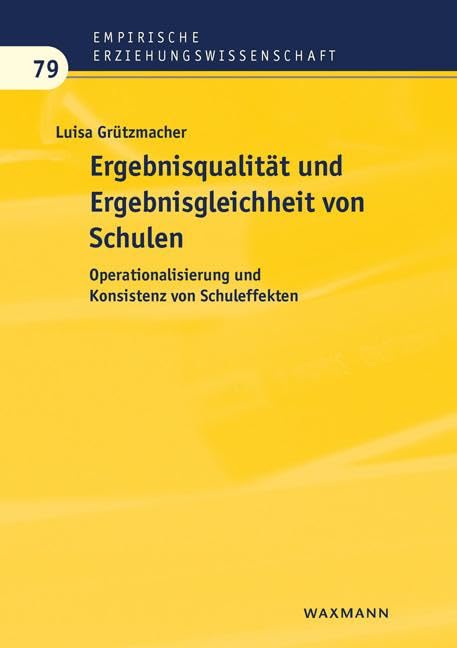 Ergebnisqualität und Ergebnisgleichheit von Schulen Learning & Reference