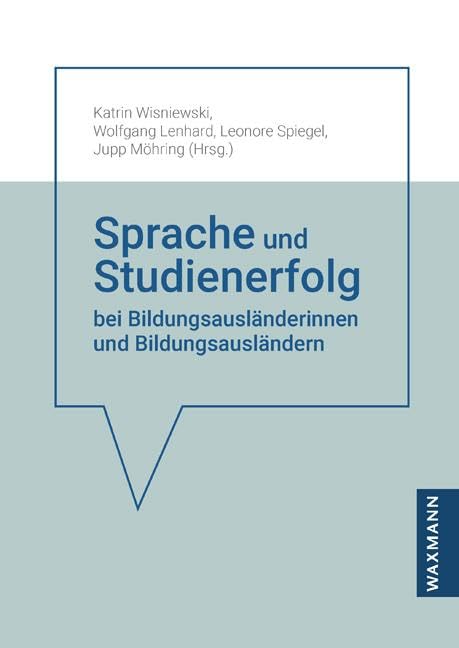 Sprache und Studienerfolg bei Bildungsausländerinnen und Bildungsausländern book