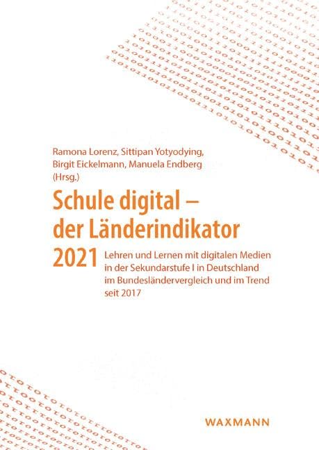 Product Image: Schule digital – der Länderindikator 2021
