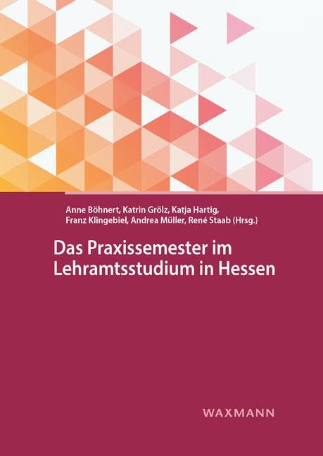 Das Praxissemester im Lehramtsstudium in Hessen book